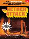 Cover image for The Nether Attack: an Unofficial League of Griefers Adventure, #5
